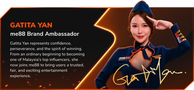 Gatita Yan, me88 Brand Ambassador. Representing confidence, perseverance, and the spirit of winning.